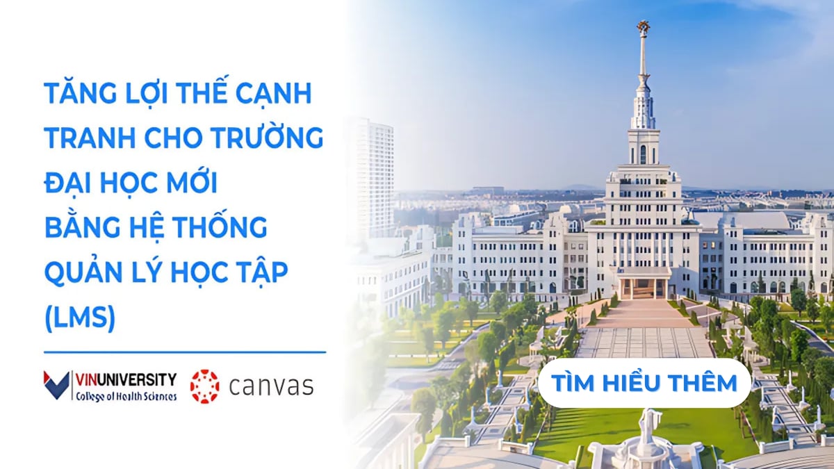 Tăng lợi thế cạnh tranh cho trường đại học mới bằng hệ thống quản lý học tập (LMS)